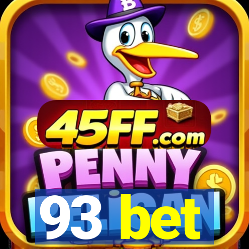 93 bet
